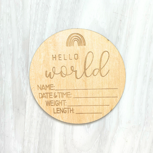 Hello World Newborn Wood Sign - Atara & Co