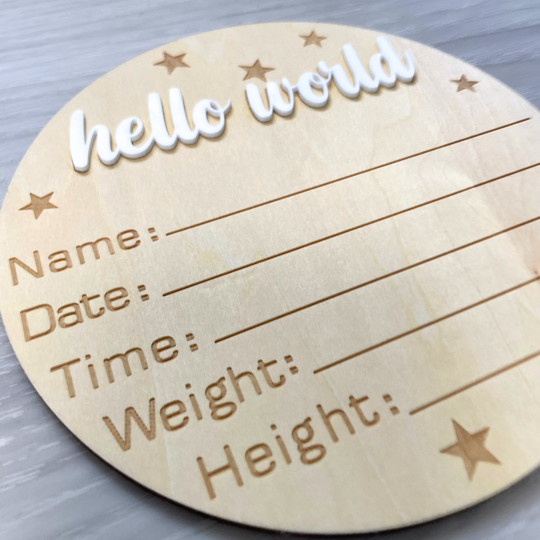 Hello World Newborn Wood Sign (6 Inches) - Atara & Co